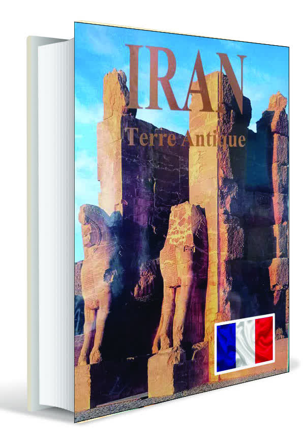 ایران به زبان فرانسه (Iran Terra Antigua)